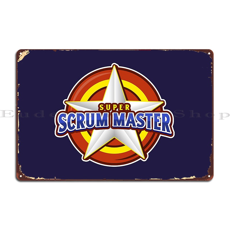 Home Cinema Design - Super Scrum Master Metal Sign Poster